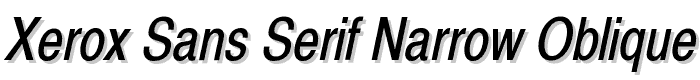 Xerox Sans Serif Narrow Oblique police